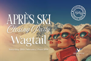 Image of Après Ski Party - La Folie Douce x Wagtail
